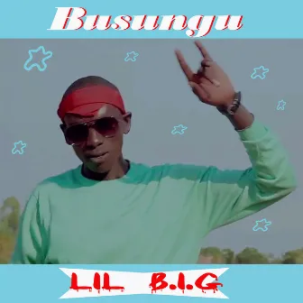 Busungu by Lil Big