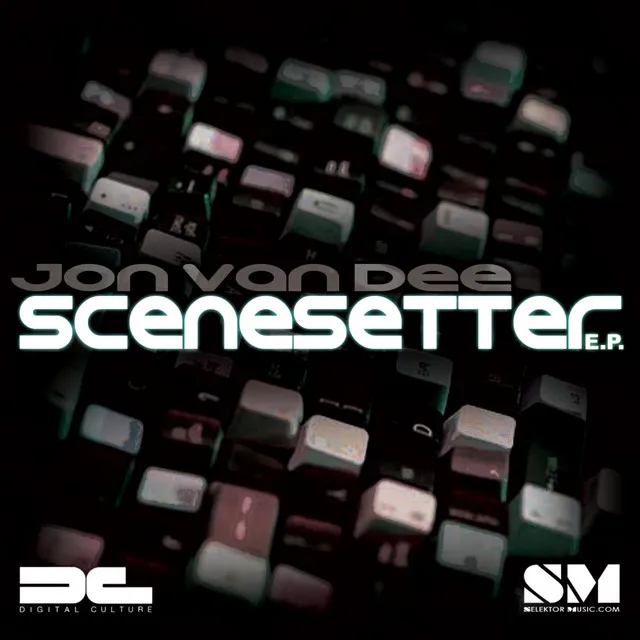 Scenesetter - Original Mix