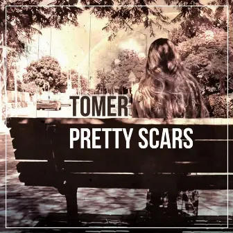 Pretty Scars by Tomer