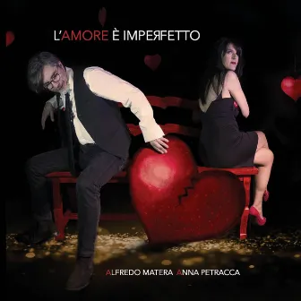 L'amore è imperfetto by Anna Petracca