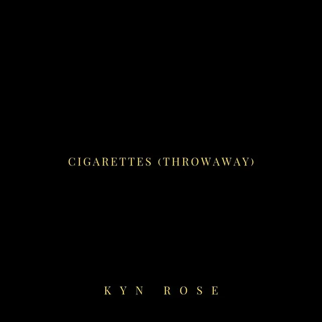 Cigarettes (Throwaway)