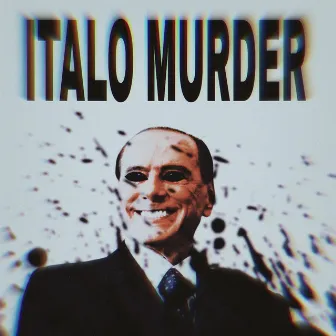 Italo Murder by mafmane