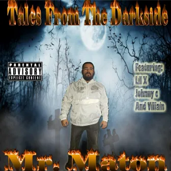 Tales from the Darkside by Mr. Maton