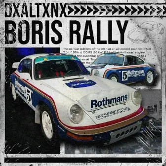 BORIS RALLY by DXALTXNX