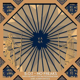 No Freaks by B.O.T