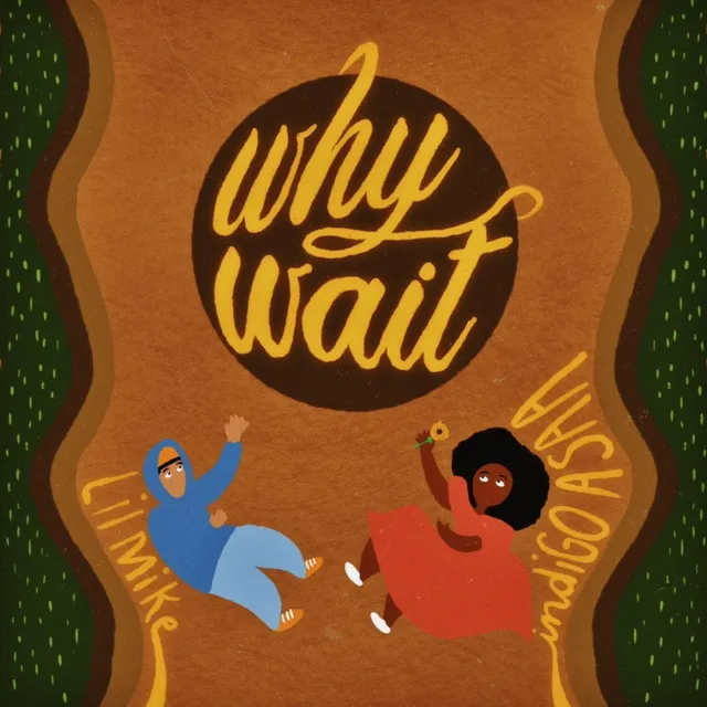 Why Wait - Remix