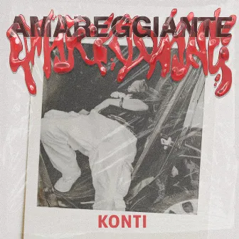 AMAREGGIANTE by KONTI flowerchild