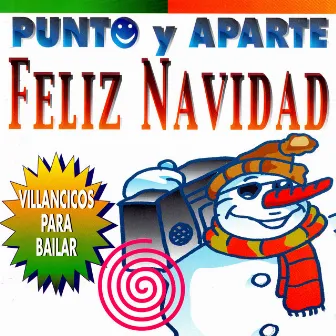 Feliz Navidad. Villancicos para Bailar by Punto y Aparte