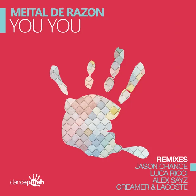 You You - Jason Chance Licked Remix