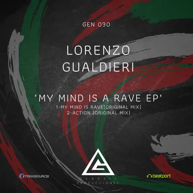 My Mind is a Rave - Original Mix