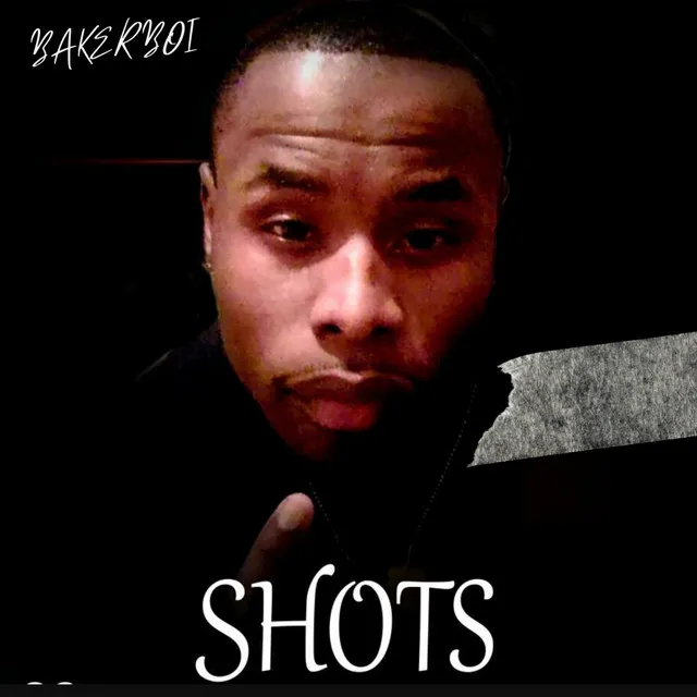 SHOTS!