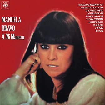 A Mi Manera by Manuela Bravo