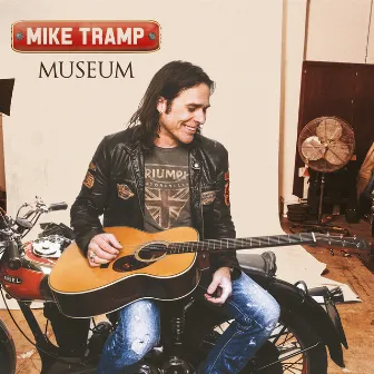 Museum by Mike Tramp