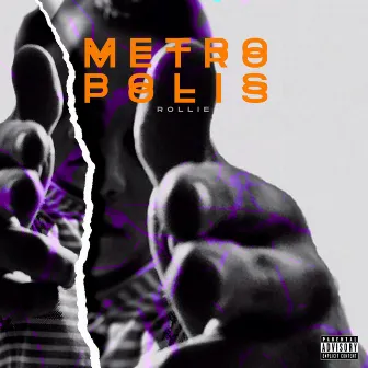 Metropolis by Rollie