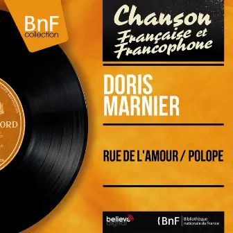 Rue de l'amour / Polope (feat. Jacques Breux et son orchestre) [Mono Version] by Doris Marnier