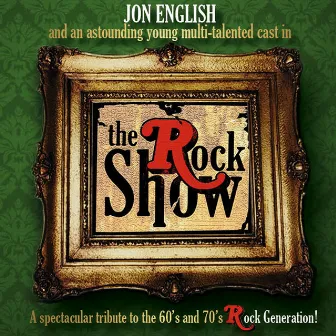 The Rock Show by The Cast of The Rock Show