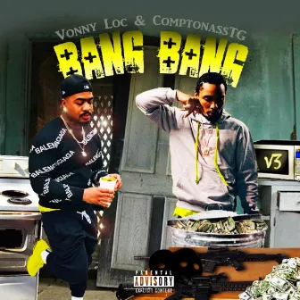 BANG BANG by VONNY LOC AKA V3