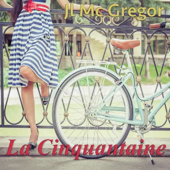 La cinquantaine by Jl Mc Gregor