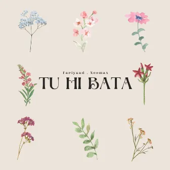 Tu Hi Bata by Neemax