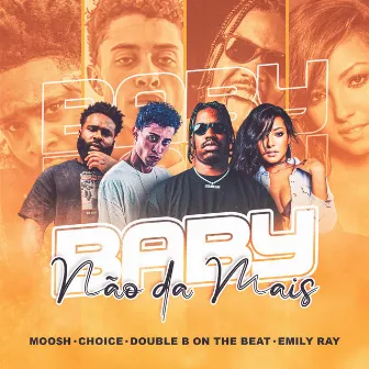 Baby Não da Mais by Double B on the Beat