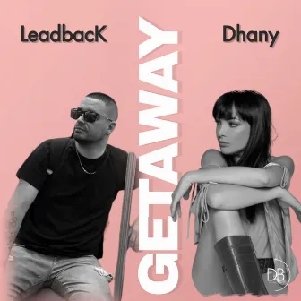 Getaway by Dhany