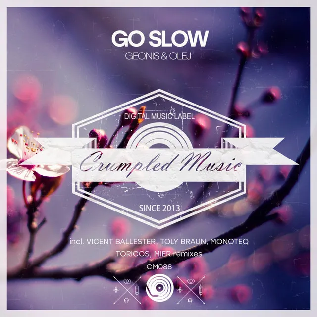 Go Slow - Vicent Ballester Remix