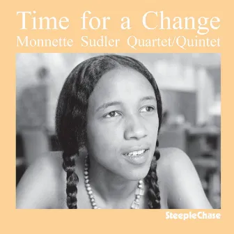 Time for a Change by Monnette Sudler