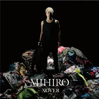 XOVER by MIHIRO