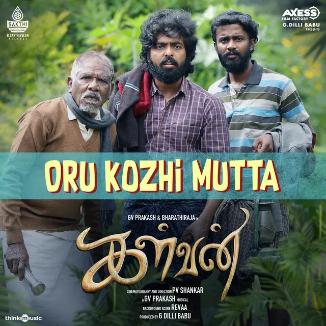 Oru Kozhi Mutta - From "Kalvan"