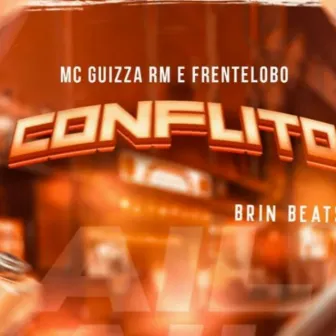 Conflito by MC Guizza RM