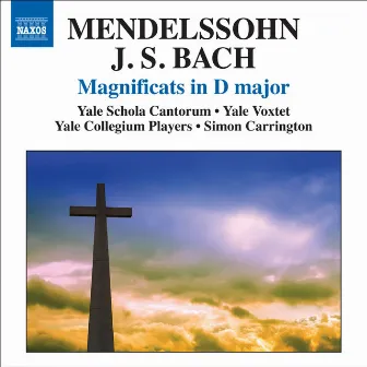 Mendelssohn, Felix: Magnificat / Bach, J.S.: Magnificat, Bwv 243 by Simon Carrington