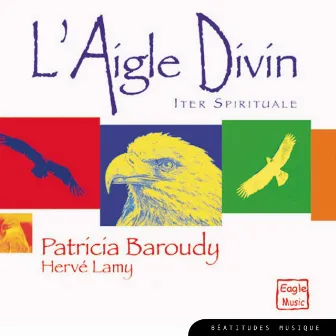 L'Aigle divin, iter spirituale by Hervé Lamy