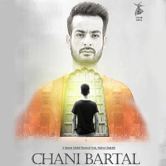 Chani Bartal - Single by Yawar Abdal