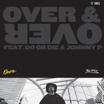 Over & Over / We Ridin by Onra