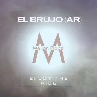 Enjoy the Ride by El brujo (ar)