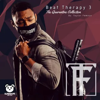 Beat Therapy 3: The Quarantine Collection by Taylor Famous