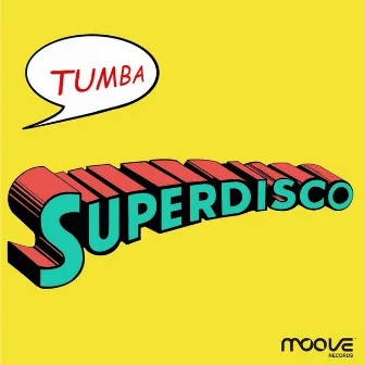 Superdisco by Tumba