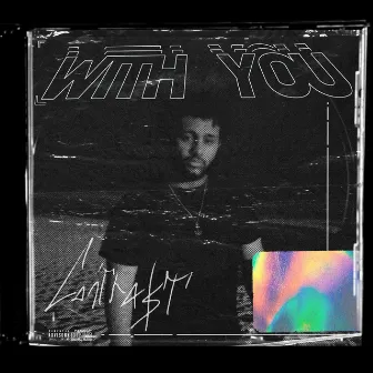 With You by CONTRA$T