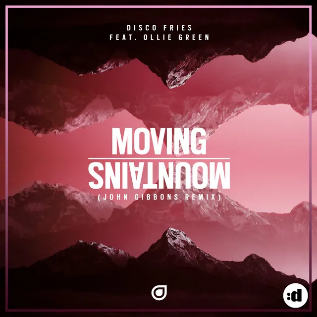 Moving Mountains - John Gibbons Remix