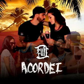 Acordei by Furiah