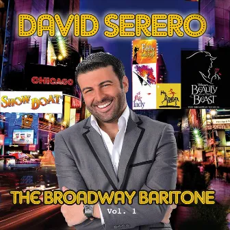 The Broadway Baritone, Vol. 1 by David Serero