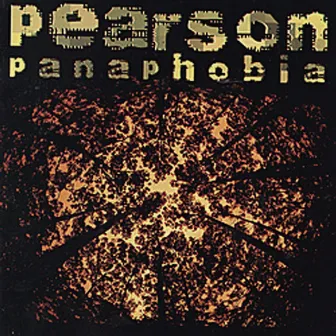 Panaphobia by Pearson