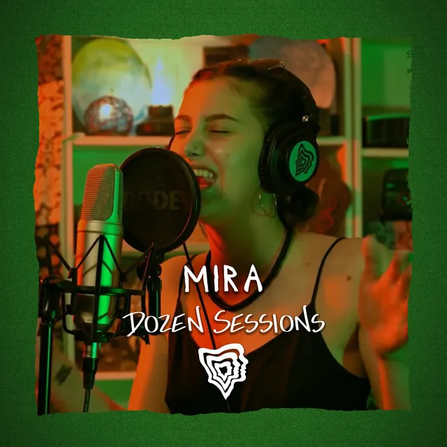 Mira - Live at Dozen Sessions