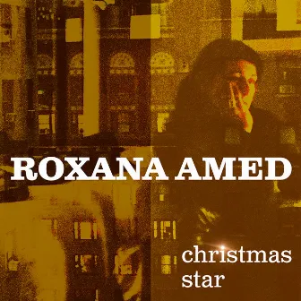 Christmas Star by Roxana Amed