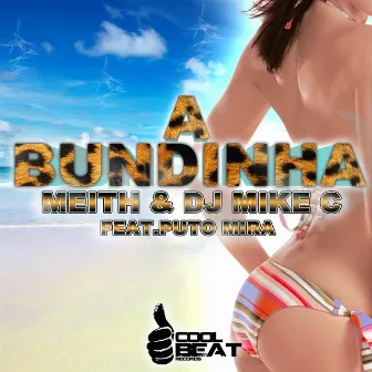 A Bundinha by DJ Mike C