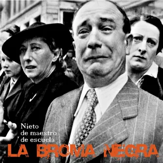 Nieto de Maestro de Escuela by La Broma Negra