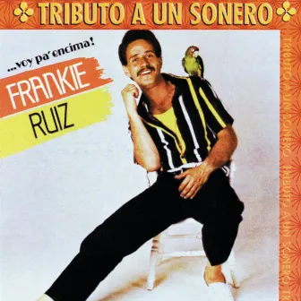 Voy Pa'Encima by Frankie Ruiz