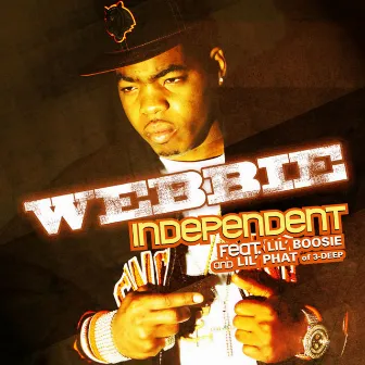 Independent (feat. Boosie Badazz & Lil Phat) by Lil Phat