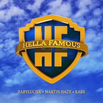 HELLA FAMOUS by Kars