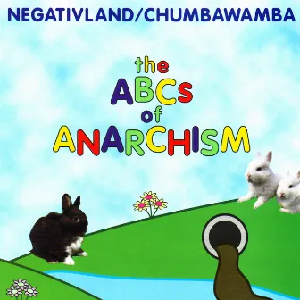 The Abcs of Anarchism by Negativland